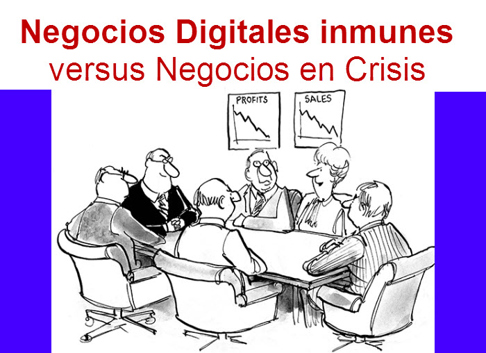 negocios digitales inmunes versus negocios en crisis